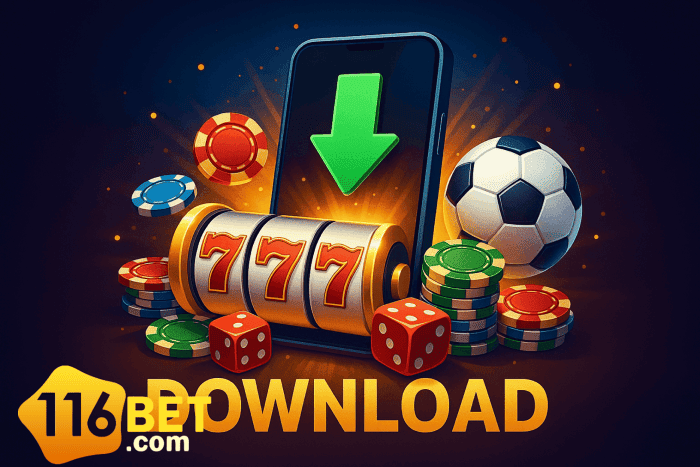 Baixe 116BET e reivindique bônus